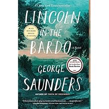 Lincoln in the Bardo: A Novel