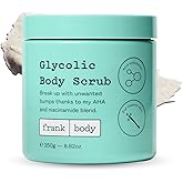 frank body Glycolic Acid Body Scrub | Fights KP 
Breakouts, Spots 
Tighten Pores | Reduces Acne with Niacinamide 
Soothes 