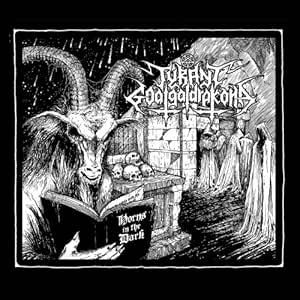 Tyrant Goatgaldrakona Horns In The Dark Amazon Com Music horns in the dark