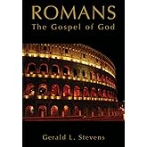 Romans: The Gospel of God