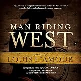 Front cover for the book Man Riding West by Louis L'Amour