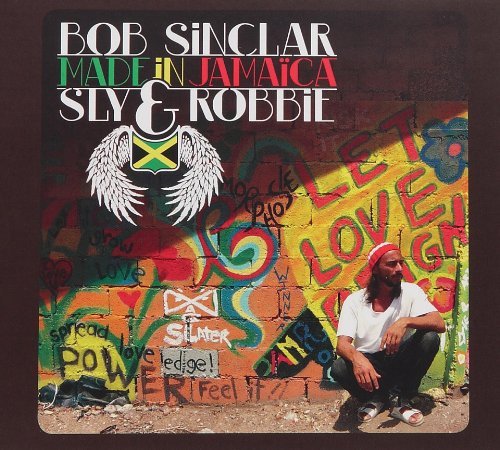 Bob Sinclar - Made In Jamaica By Bob Sinclar - Zortam Music