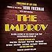 The Improv: An Oral History of the Comedy Club That Revolutionized Stand-Up by