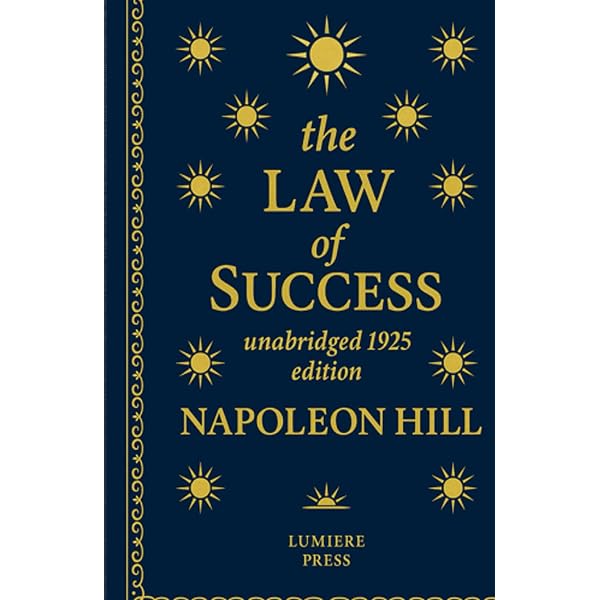 Amazon.com: The Law of Success: Unabridged 1925 Edition