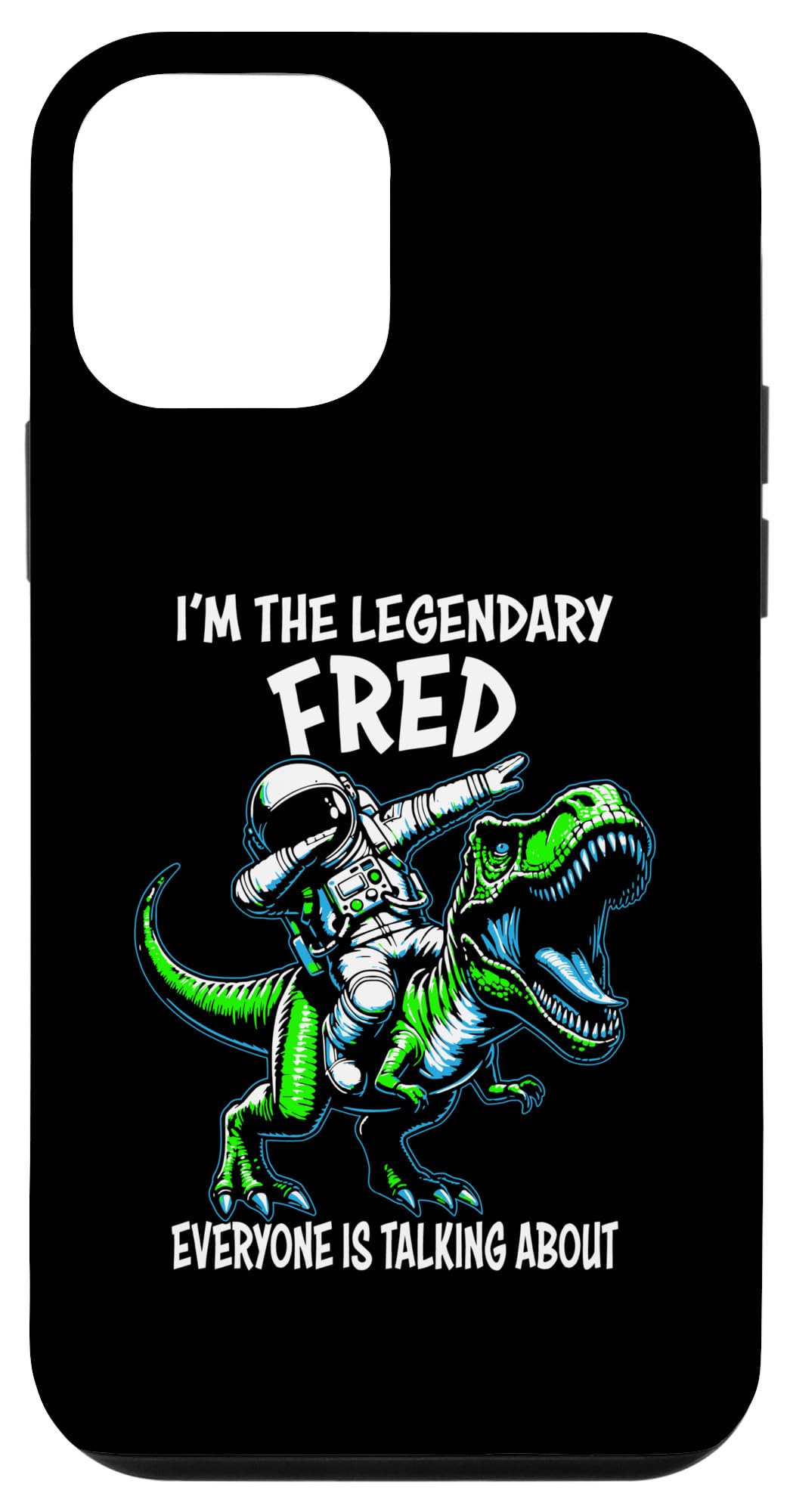iPhone 12 mini I'm The Legendary Fred Funny Astronaut Dinosaur Cartoon Case