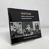 Triptychs: Buffalo's Lower West Side Revisited