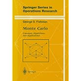 Monte Carlo: Concepts, Algorithms, and Applications (Springer Series in Operations Research and Financial Engineering)