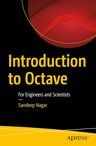 Download Introduction to Octave: For Engineers and Scientists (English Edition) PDF
