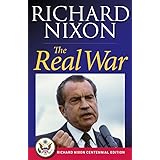 The Real War: Richard Nixon Library Editions