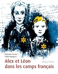 Alex et Léon dans les camps français