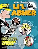 Li'l Abner: The Complete Dailies and Color Sundays, Vol. 5: 1943-1944 by Al Capp