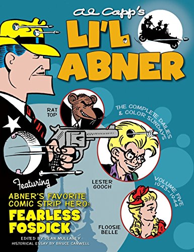 Li'l Abner: The Complete Dailies and Color Sundays, Vol. 5: 1943-1944 by Al Capp