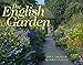 The English Garden 2016 Calendar 11x14 by 