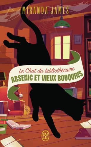Le chat du bibliothécaire 06: Arsenic et vieux bouquins ; suivi de Quand Charlie rencontre Diesel