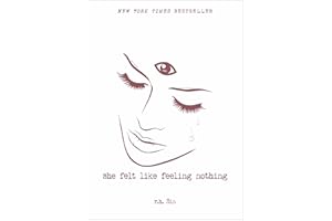 She Felt Like Feeling Nothing (What She Felt)