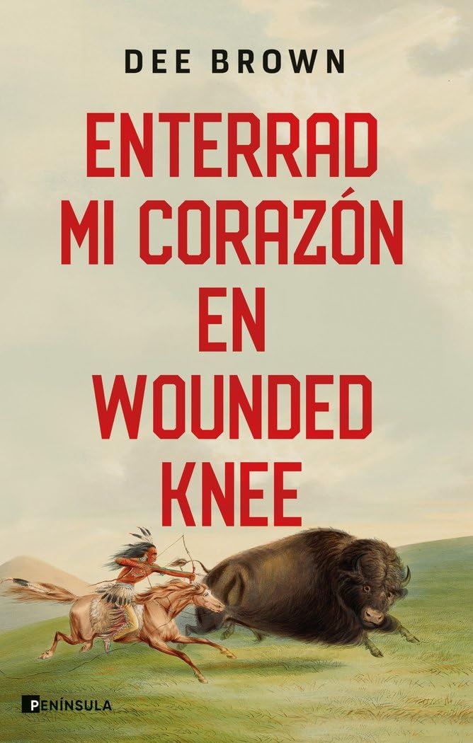 Enterrad mi corazn en Wounded Knee
