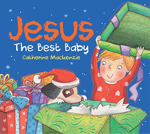 Jesus: The Best Baby