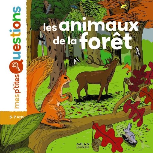 Les  animaux de la forêt