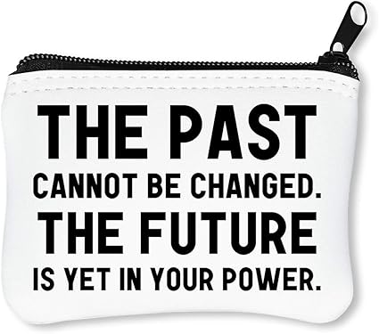 The Past Cannot Be Changed Mary Pickford Motivation Inspiration Quote Billetera con Cremallera Monedero Caratera