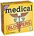 Medical Bloopers 2019 Day-to-Day Calendar by