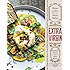 Extra Virgin: Recipes & Love from Our Tuscan Kitchen