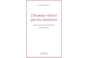 L'homme rétréci par les lumières