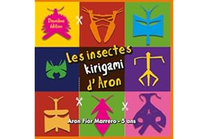 Les insectes kirigami d'Aron — Édition couleur