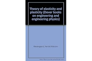 Theory of elasticity and plasticity (Dover books on engineering and engineering physics)
