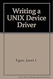 Writing a UNIX Device Driver