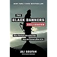 The Black Banners (Declassified): How Torture Derailed the War on Terror after 9/11