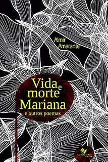 Livro Vida e Morte Mariana e outros poemas