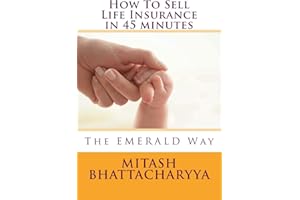 How To Sell Life Insurance in 45 minutes