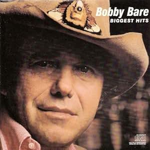 Bobby Bare - Biggest Hits - Amazon Music