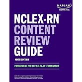 NCLEX-RN Content Review Guide: Preparation for the NCLEX-RN Examination (Kaplan Test Prep)