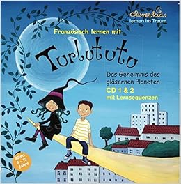 Turlututu Das Geheimnis Des Glasernen Planeten Amazon De Regina Keller Bucher