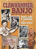 Clawhammer Banjo Tunes, Tips & Jamming