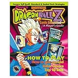 Pojo's Unofficial Dragonball Z Cards Simplified: A Player's Guide by 