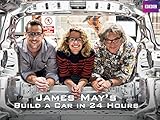 James May's Build a Car in 24 Hours