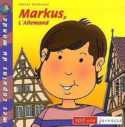 Markus, l'Allemand