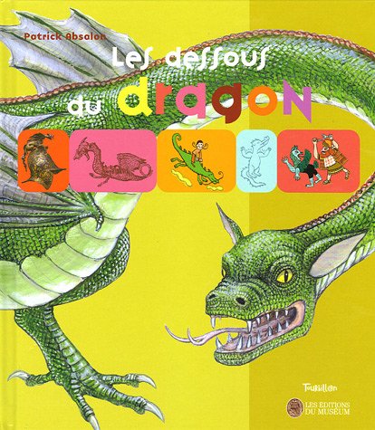 Les  dessous du dragon