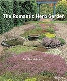 The Romantic Herb Garden by