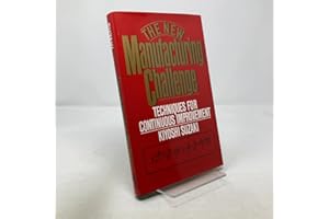 New Manufacturing Challenge: Techniques for Continuous Improvement