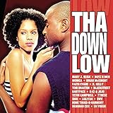 Tha Down Low