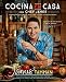 Cocina en casa con chef James: Ingredientes simples para una cocina extraordinaria (Spanish Edition) by 