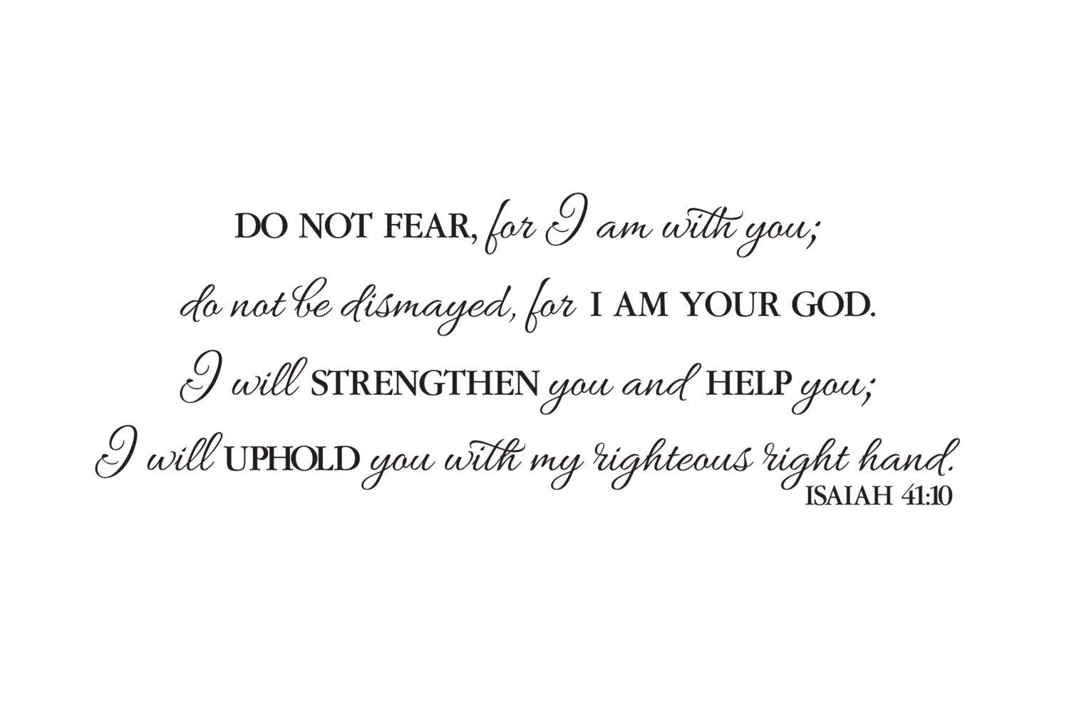 Isaiah 41 10 Scripture Wall Art Vinyl Bible Verse Do Not Fear