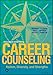 Career Counseling: Holism, diversity, and strengths