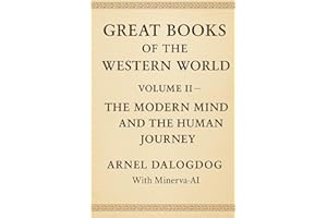 Great Books of the Western World — Volume II: The Modern Mind and the Human Journey