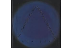 The Spiritual in Art: Abstract Painting, 1890-1985