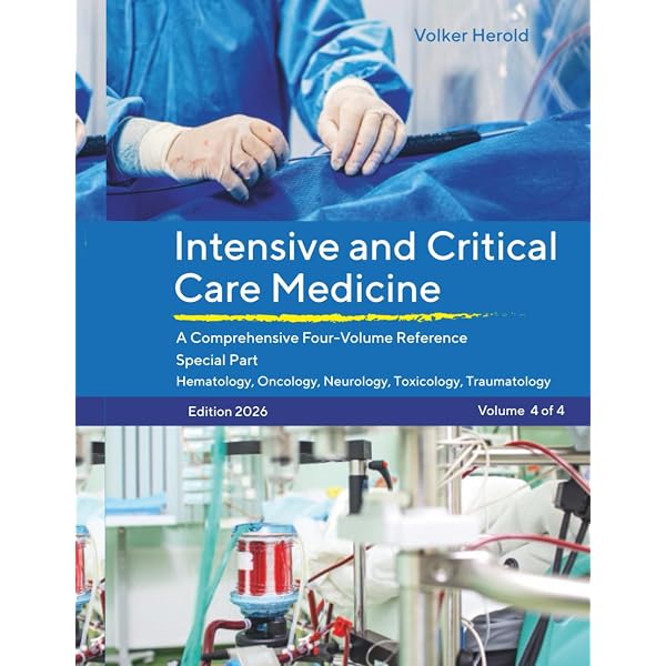 Intensive and Crirical Care Medicine: A Comprehensive Four-Volume