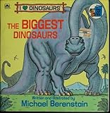 The Biggest Dinosaurs